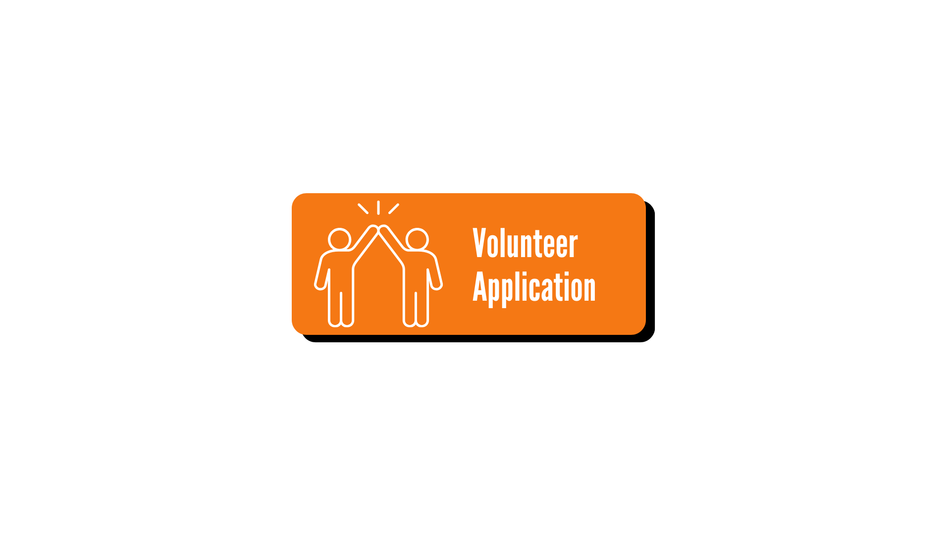 Volunteer Application Button